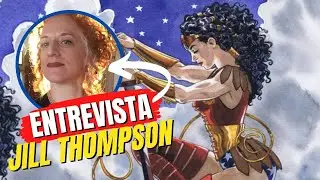 Entrevista com Jill Thompson! - FOH ENTREVISTA