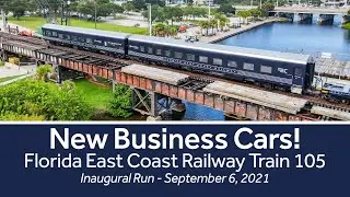 New Business Cars on the Florida East Coast Railway - Train 105 September 6, 2021