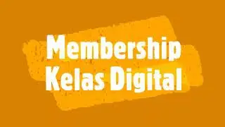 Belajar di membership kelas digital