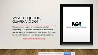 Guardianship 101 How to be a {Good} Guardian