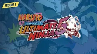 NARUTO VERSI REMAJA - NARUTO SHIPPUDEN ULTIMATE NINJA 5 GAMEPLAY INDONESIA EPS 1