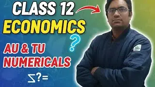 MP Board ch-2 AU and TU numericals class 12 ECONOMICS 