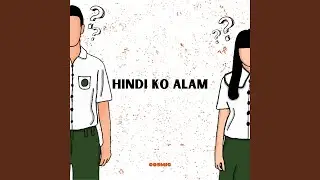 Hindi Ko Alam