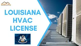 How To Get The Louisiana HVAC License! Requirements, Scope of Work, Exam Breakdown, Fees, and More!