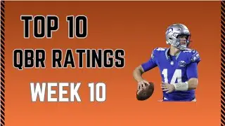 Week 10 NFL Rankings and Statistical Analysis Quarterback QBR Ratings #nfl