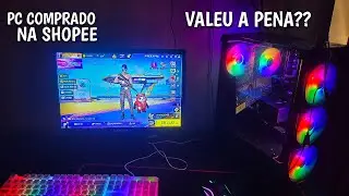 O MEU PC PARA JOGAR FREE FIRE VALEU A PENA??? PC DA SHOPEE!!!