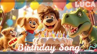🎉 Luca Happy Birthday New Song 🎶 | Luca Name Song | Happy Toons TV