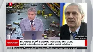 Mircea Radulian, director științific la INFP, a vorbit pentru B1 TV despre cutremurele din Gorj