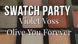 Swatch Party:  Violet Voss Olive You Forever