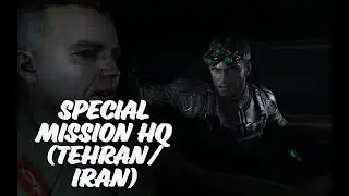 Splinter Cell Blacklist: Special Missions HQ (Teheran, Iran embassy)