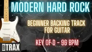 Easy Modern Hard Rock Backing Track for Guitar - 