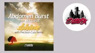 Abdomen Burst feat. Baccarat - Shine (Original Mix) - Scarcity Records