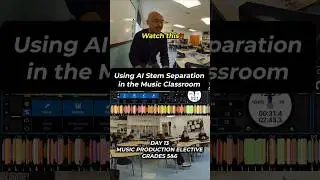 Using AI Stem Separation to teach Grade 5&6 electronic music production.