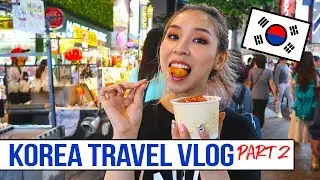 SOUTH KOREA / SEOUL TRAVEL VLOG Part 2 | Makeup & Food Heaven!