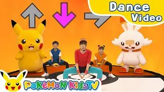 Here and There a Boing 2 | Kids Dance Song | Pok&eacute;mon Song | Pok&eacute;mon Kids TV​