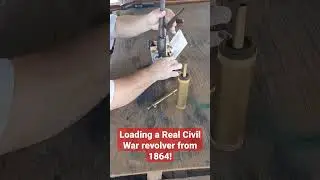Loading a Real Civil War Revolver from 1864!