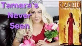Carrie (1976) - Tamara's Never Seen