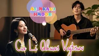 Cia Li Qhuas Vajtswv &ndash; AI Remake by @Nkaujhmoob_Christian (Male & Female Vocals)
