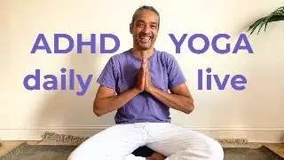ADHD Yoga! Regular morning live space