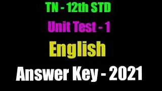 TN - 12th STD | English - Answer Key | Unit Test- 2021 .