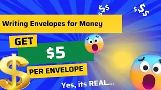 ENVELOPE WRITING FOR MONEY $5 PER ENVELOPE - YES, ITS REAL!