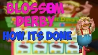 Hay Day -  How to play the Blossom Derby