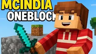 Playing oneblock on MC India server. 