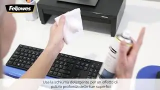 Fellowes presenta la gamma di Prodotti di Pulizia per le superfici