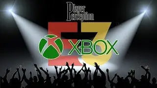 E3 Perception 2018 - Conferencia de Microsoft | Player Perception
