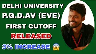 Du first cutoff 2020 released now  || Breaking news Pgdav  evening  Release its cutoff || EWS NEWS