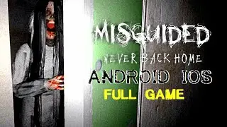 Misguided Never Back Home | Full Game | Gameplay Walkthrough (Android/IOS)