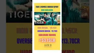 tiger 3 advance booking report #shorts #ytshorts