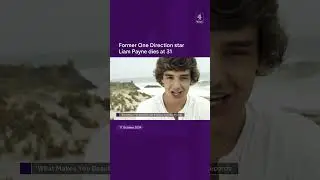 Former One Direction star Liam Payne dies at 31