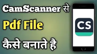 How To Create Pdf In Camscanner In Hindi 2020 | Camscanner App How To Use