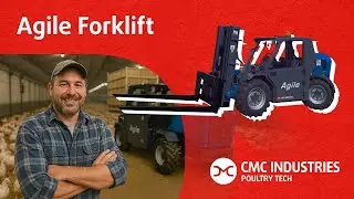 Agile by CMC Industries Poultry Tech | The Forklift Built For Poultry Farms