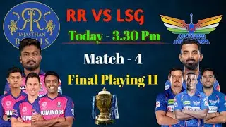IPL 2024 Match - 4 : RR VS LSG Playing 11: Today Match playing 11: Rajasthan vs Lucknow Playing 11