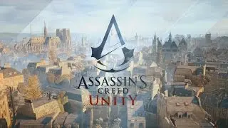 Assassin's Creed Unity Title Intro | HD