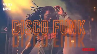 DISCO FUNK MIX 2021 | DISCO FUNK TYPE BEAT 2021 | RARE GROOVES 2021