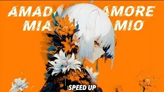 ◉ TECHNO | AMADA MIA, AMORE MIO [Speed Up] - ROBIN WHITE & AUDIOSONIK