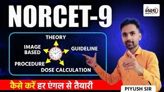 NORCET-9 2025 Preparation Strategy &ndash; Every Angle Covered | NORCET 9 Strategy | NORCET 9 Vacancy 2025