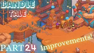 Bandle Tale : A League of Legends Story | Improving the islands! | Part: 24 |