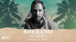 Sherano | Live DJ Set