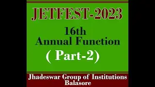 JETFEST-2023 || 16th Annual Function || PART - 2