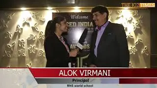 Mr. Alok Virmani | Principal l School Leaders Conference | Delhi 2025 | The K12 Times