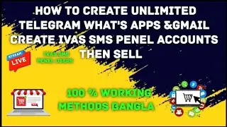 how to unlimited telegram accounts what'sapps & gmail created sell bot used ivas sms working methods