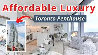 Budget Friendly Penthouse! | Toronto 🇨🇦 | Condo Tour 2025