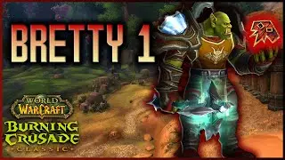 BRETTY 1 // TBC Enhancement Shaman PvP \\