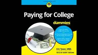 Paying For College For Dummies - Eric Tyson