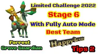 Lords Mobile | Limited Challenge 2022 - Grove Guardian | Stage 6 With Auto Mode Tips 2 | Happy4ever