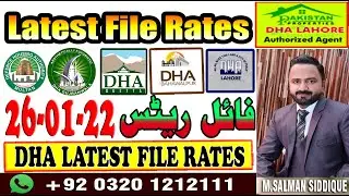 DHA Pakistan  Latest File rates | DHA Lahore | DHA Multan | DHA Gujranwala | DHA Quetta & Bahawalpur